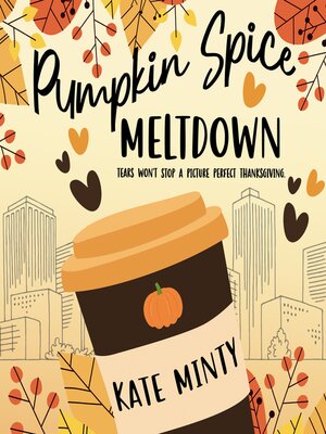 cover image of Pumpkin Spice Meltdown